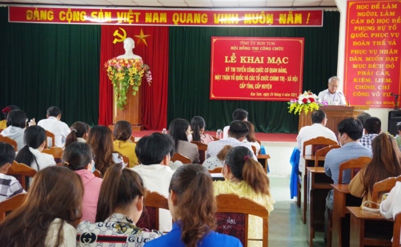 Tỉnh Kon Tum khai mạc kỳ thi tuyển dụng công chức cơ quan Đảng, Mặt trận, tổ chức chính trị - xã hội